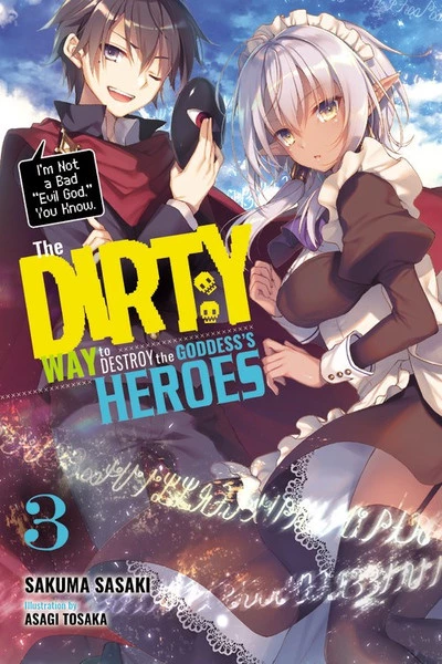YEN ON The Dirty Way To Destroy The Goddess's Heroes Novel Volume 3 1 YEN ON The Dirty Way To Destroy The Goddess's Heroes Novel Volume 3