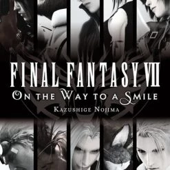 YEN ON Final Fantasy VII On The Way To A Smile Novel
