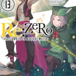 YEN ON Re:ZERO Starting Life In Another World Novel Volume 13