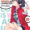 YEN ON My Youth Romantic Comedy Is Wrong As I Expected Novel Volume 10