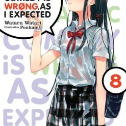 YEN ON My Youth Romantic Comedy Is Wrong As I Expected Novel Volume 8