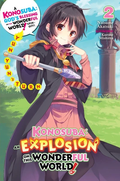 YEN ON Konosuba An Explosion On This Wonderful World Novel Volume 2 1 YEN ON Konosuba An Explosion On This Wonderful World Novel Volume 2