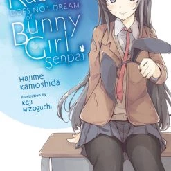 YEN ON Rascal Does Not Dream Of Bunny Girl Senpai Novel