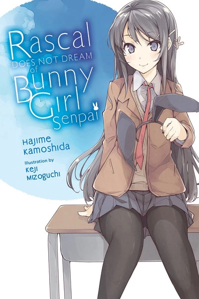 YEN ON Rascal Does Not Dream Of Bunny Girl Senpai Novel 1 YEN ON Rascal Does Not Dream Of Bunny Girl Senpai Novel